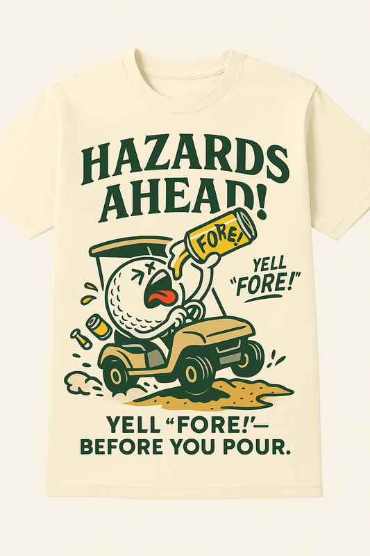 Hazards Ahead! Tee